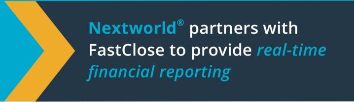 Nextworld partners with FastClose to provide real-time financial reporting